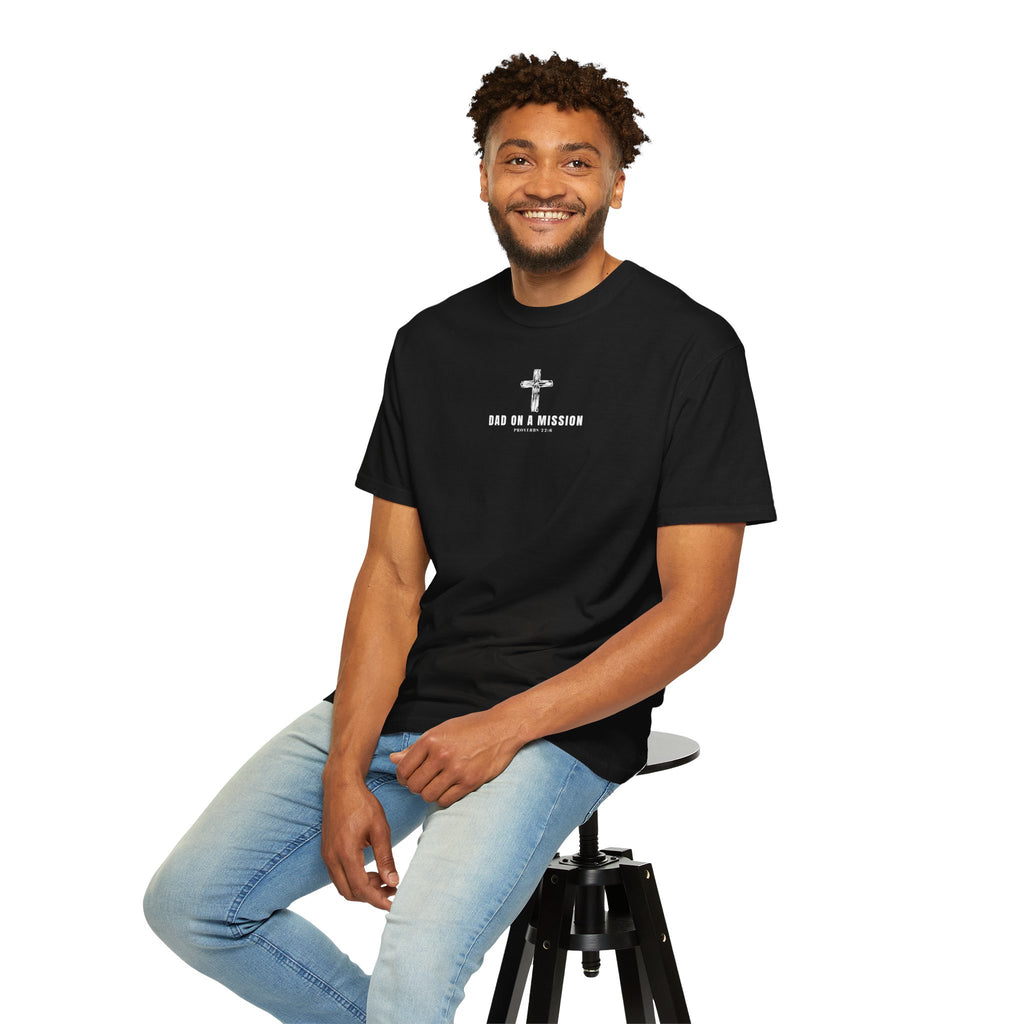 Dad on a Mission T-Shirt — Christian Cross Faith Tee for Fathers, Father’s Day Gift