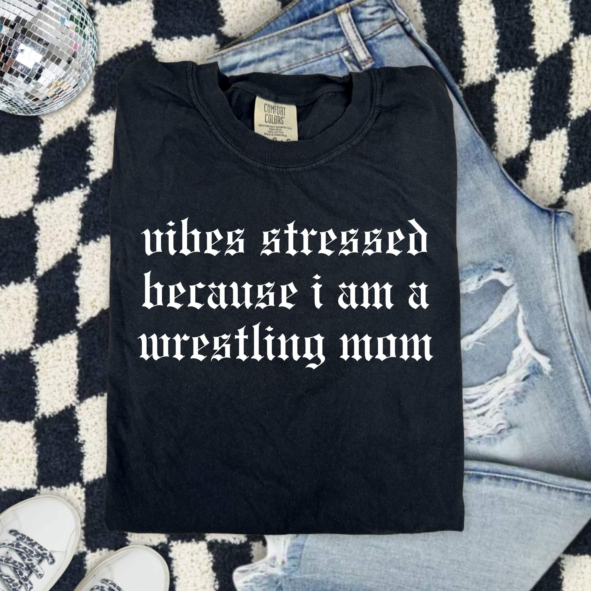 Wrestling Mom Comfort Colors T-Shirt — “Vibes Stressed Because I Am A Wrestling Mom” Graphic Tee