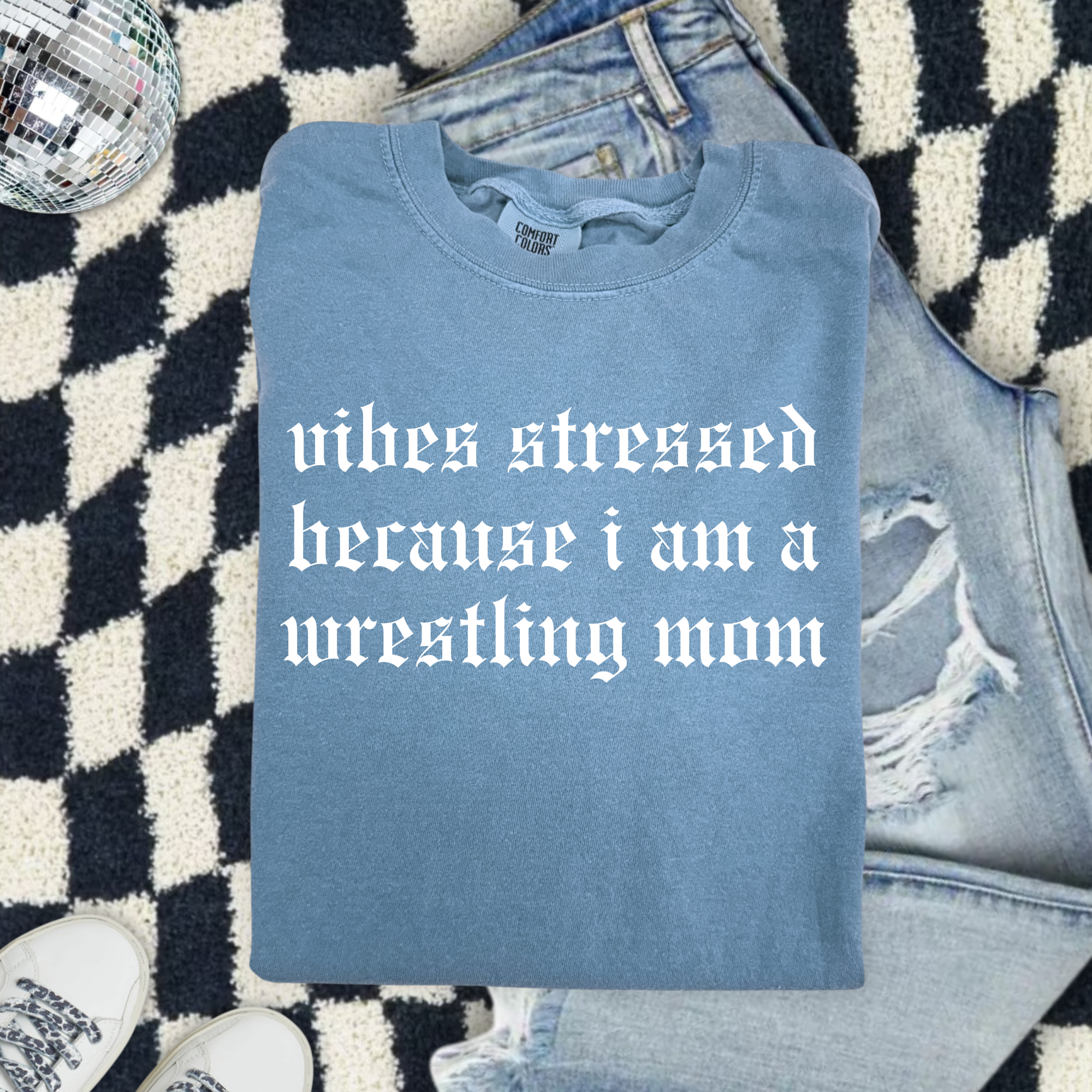 Wrestling Mom Comfort Colors T-Shirt — “Vibes Stressed Because I Am A Wrestling Mom” Graphic Tee