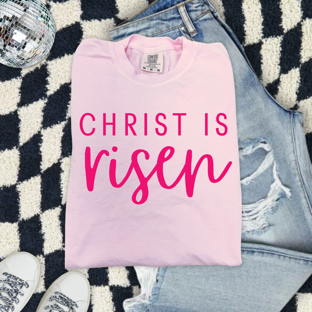 Christ Is Risen Comfort Colors T-Shirt