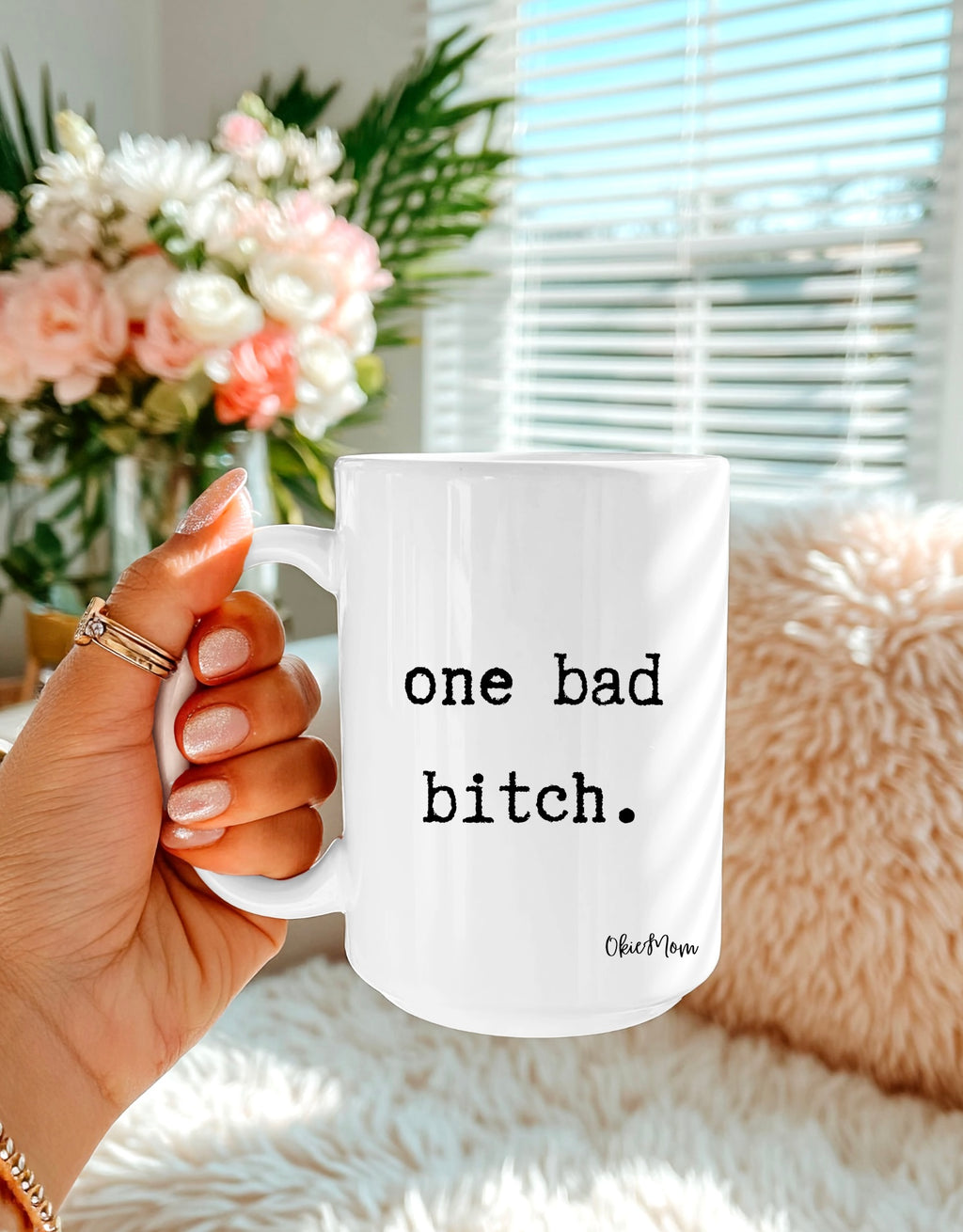 OkieMom Exclusive - “One Bad Bitch” 15oz White Coffee Mug
