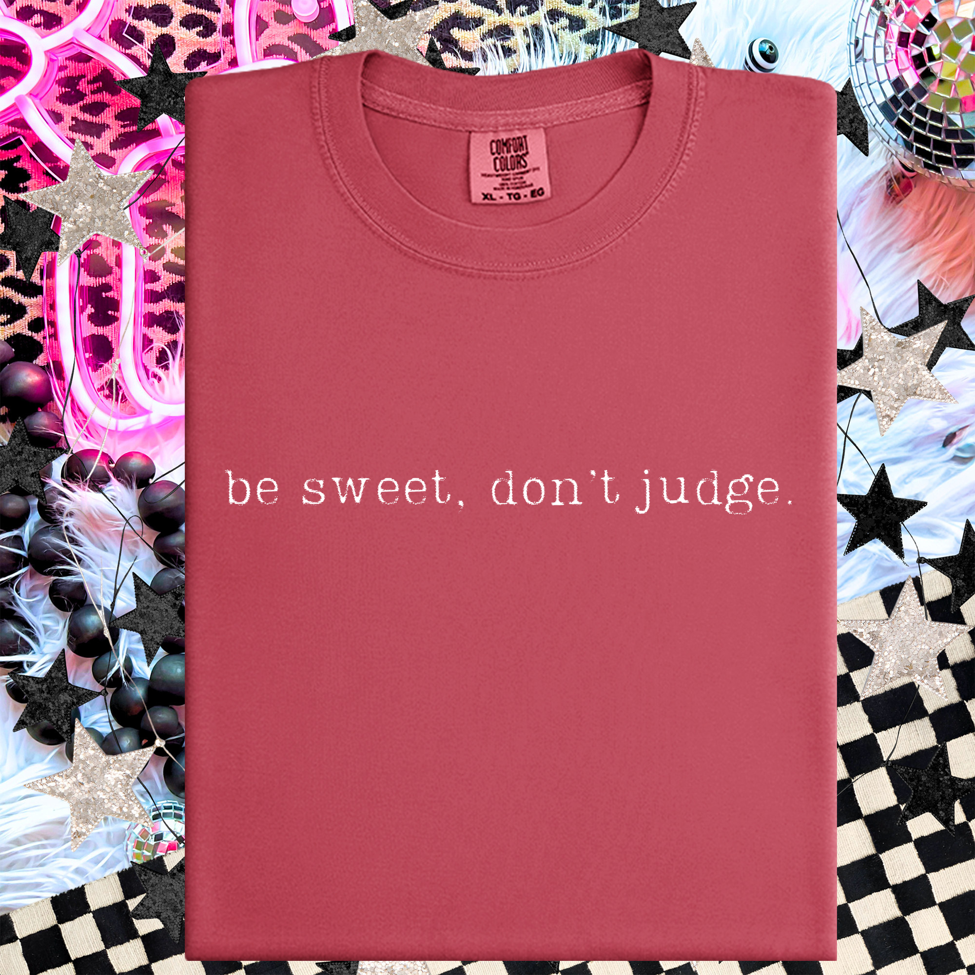 OkieMom Exclusive — "Y'all Be Sweet Don’t Judge" Comfort Colors Tee