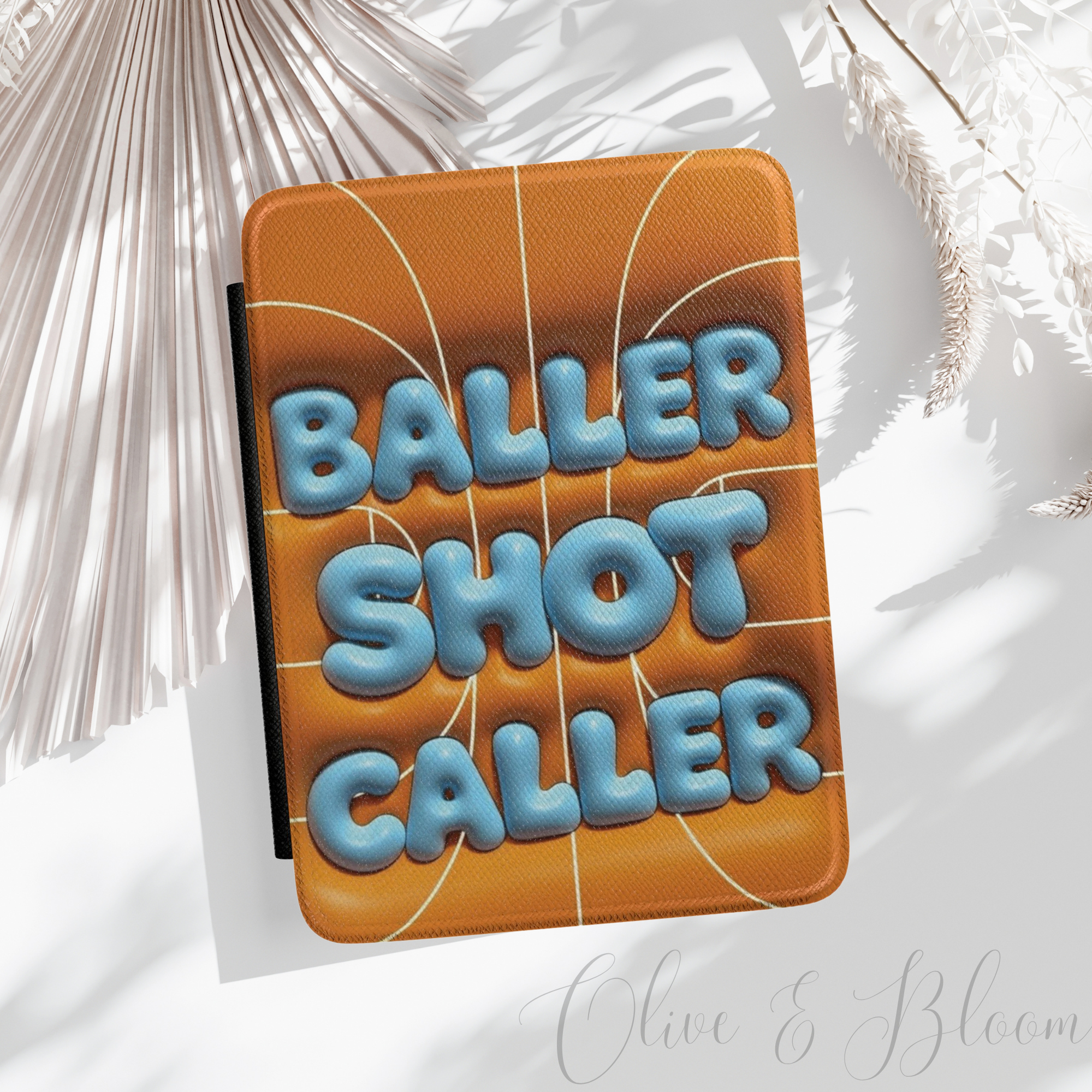 Kindle Case — "Baller Shot Caller" Basketball-Themed E-Reader Cover