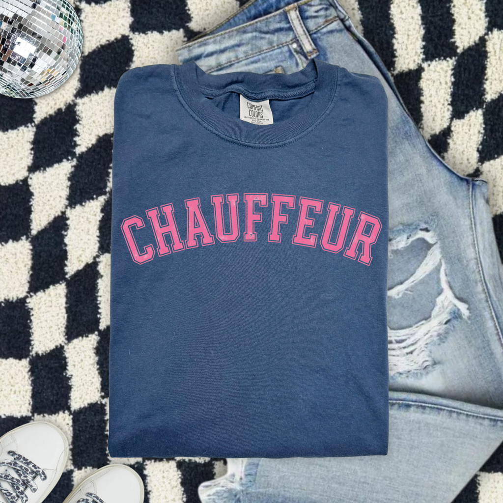 Chauffeur (Because we are sports moms) Graphic T-Shirt — Vintage Garment-Dyed Pink Lettering