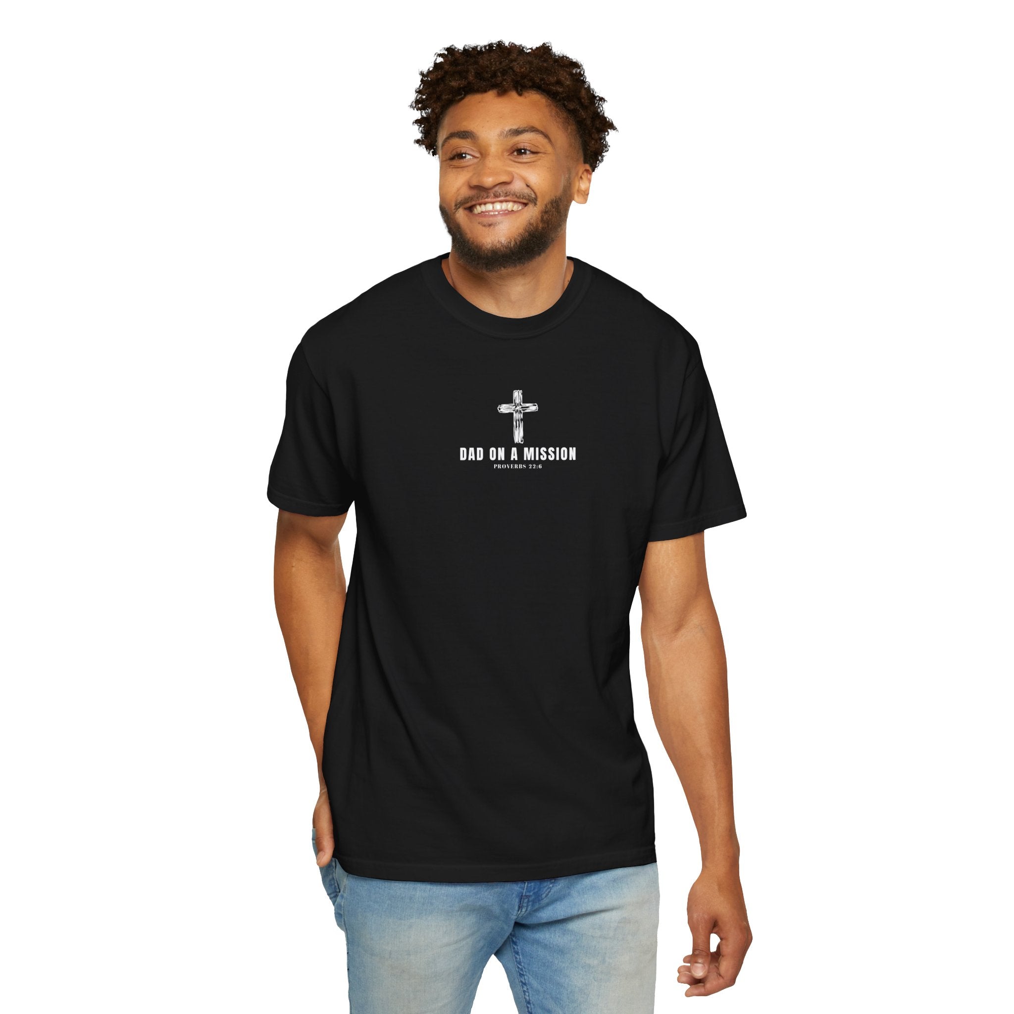 Dad on a Mission T-Shirt — Christian Cross Faith Tee for Fathers, Father’s Day Gift