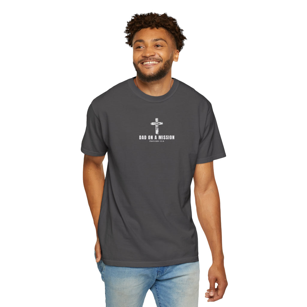Dad on a Mission T-Shirt — Christian Cross Faith Tee for Fathers, Father’s Day Gift